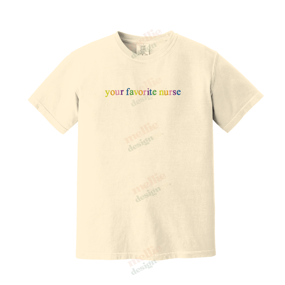 Your Favorite Nurse Rainbow Embroidered T-Shirt