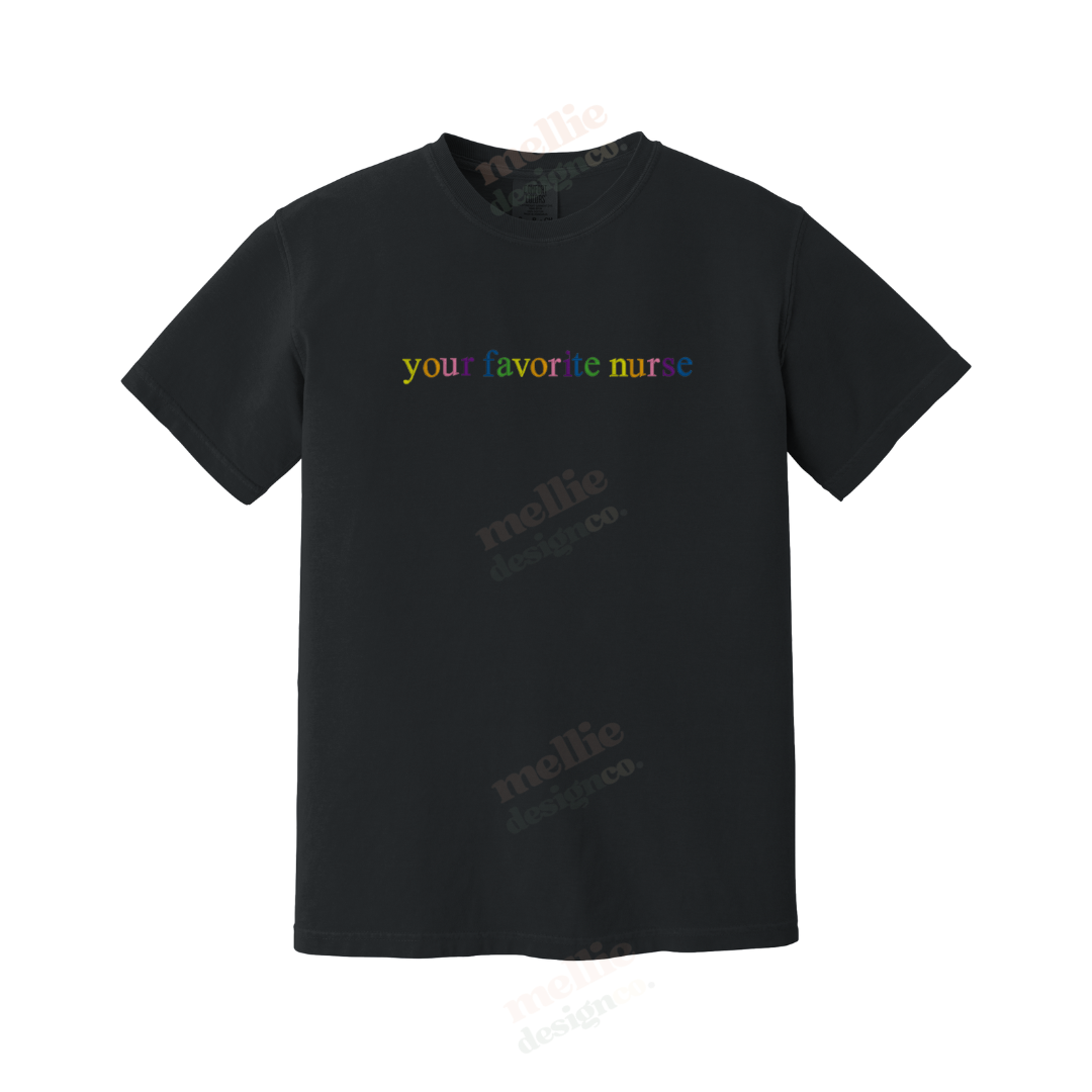 Your Favorite Nurse Rainbow Embroidered T-Shirt