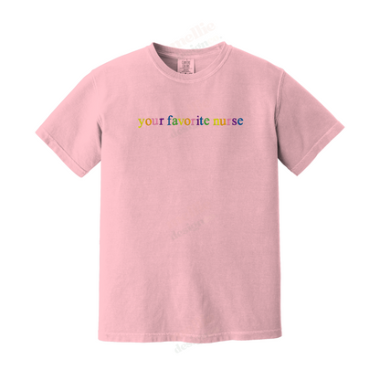 Your Favorite Nurse Rainbow Embroidered T-Shirt