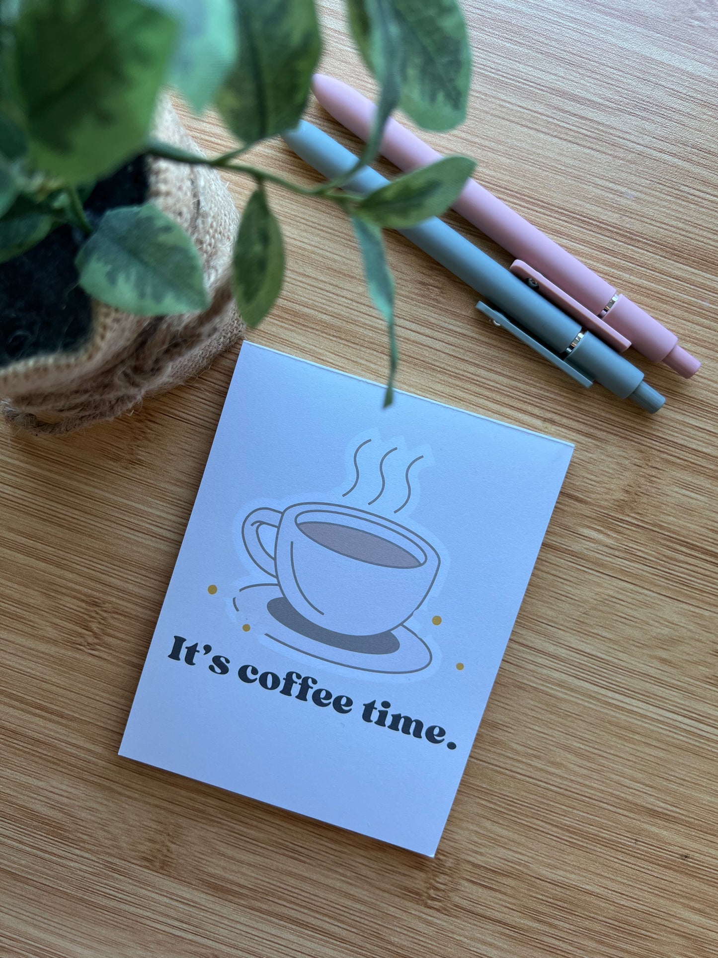 It's Coffee Time Notepad