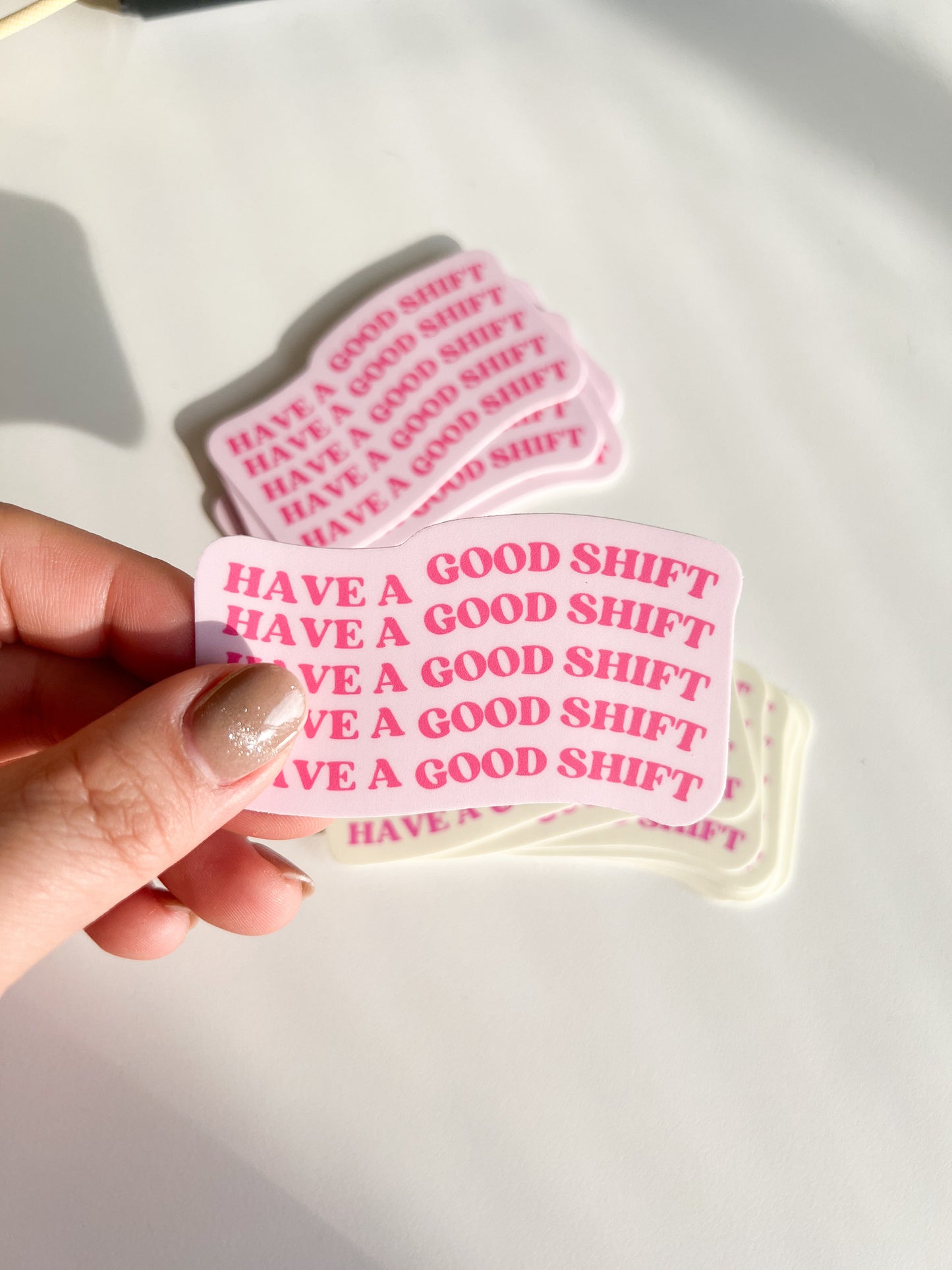 Have A Good Shift Sticker Pack in Pink