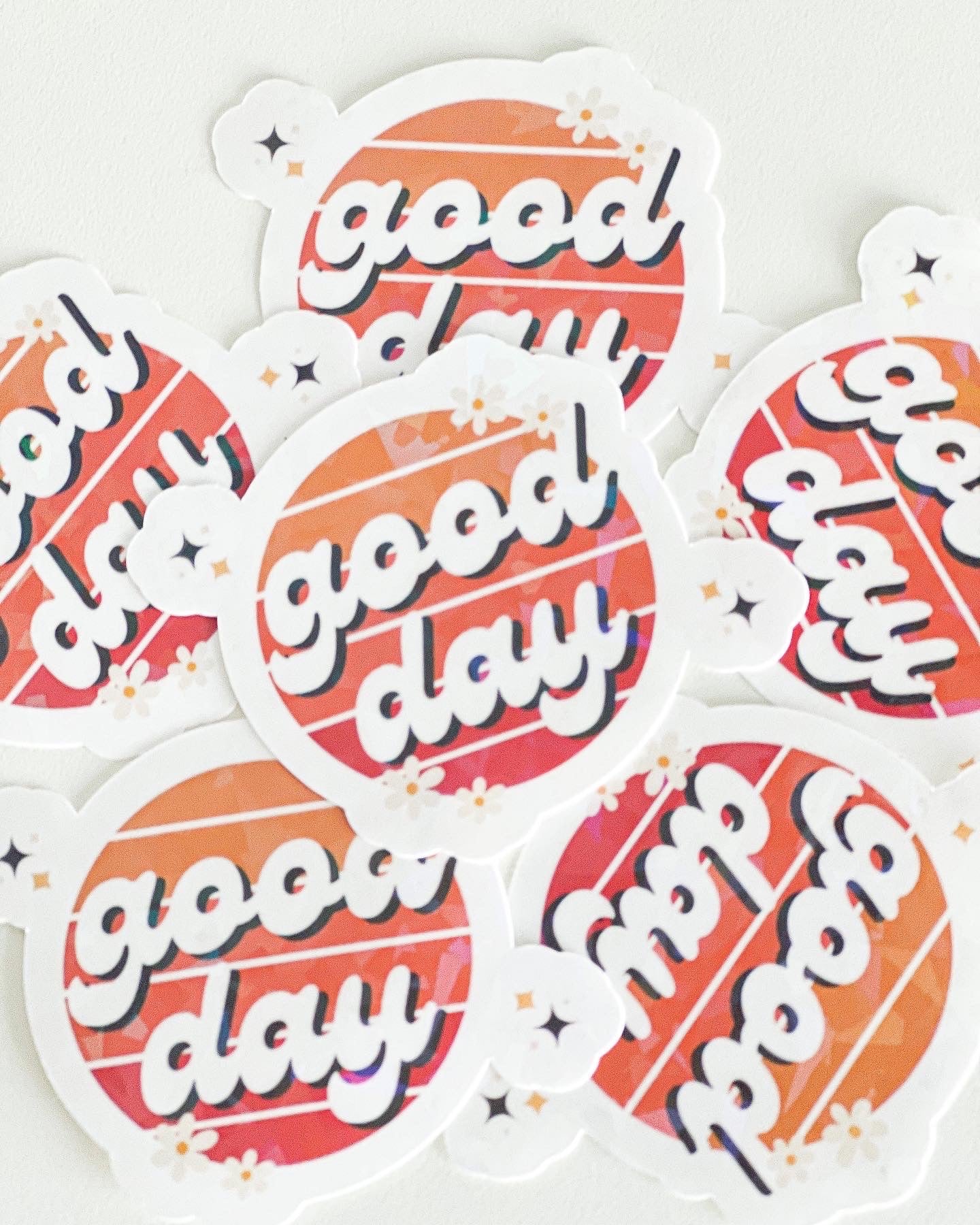 Good Day Sticker